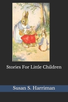Stories For Little Children B087SGXLLG Book Cover