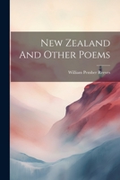 New Zealand And Other Poems 1022409026 Book Cover