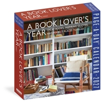 A Book Lover's Year Page-A-Day® Calendar 2027: Great Books, Inspiring Quotes, and Perfect Places to Read 1523534869 Book Cover