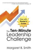 The 10-Minute Leadership Challenge 1483976912 Book Cover