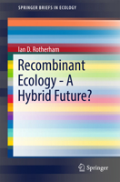 Recombinant Ecology - A Hybrid Future? 3319497960 Book Cover