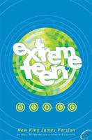 Extreme Teen Bible: no fears no regrets just a future with a promise - New King James Version