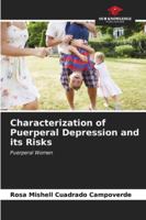 Characterization of Puerperal Depression and its Risks 6206998517 Book Cover