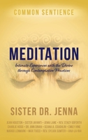 Meditation: Intimate Experiences with the Divine through Contemplative Practices 1958921459 Book Cover