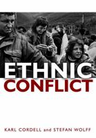 Ethnic Conflict 0745639313 Book Cover