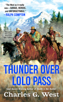 Thunder Over Lolo Pass 045123295X Book Cover