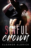 Sinful Crown: A Forbidden Age-Gap Romance (Crown Brothers) B09YRN3BXP Book Cover