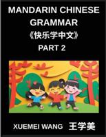Mandarin Chinese Characters for Kids (Part 2)- Chinese Characters Unlocked Simple Steps for Kids and Beginners B0G4VMJR48 Book Cover