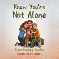 Know You're Not Alone B0GZSVPZHQ Book Cover