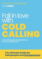 Fall in Love with Cold Calling 836852136X Book Cover