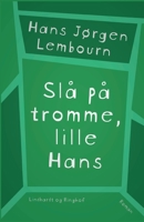 Slå på tromme, lille Hans 8711832983 Book Cover