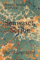 Senwaset: Autobiography B08BDYB7SH Book Cover