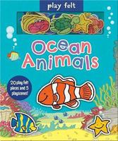 Soft Felt Play Ocean Animals 1787005224 Book Cover