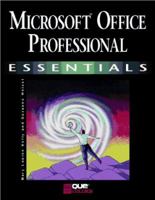 Microsoft Office Professional Essentials 0789702584 Book Cover