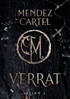 Mendez Cartel: Verrat 3738630201 Book Cover