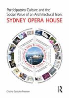 Participatory Culture and the Social Value of an Architectural Icon: Sydney Opera House 0367208563 Book Cover