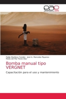 Bomba manual tipo VERGNET: Capacitación para el uso y mantenimiento 6203039438 Book Cover