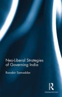 Neo-Liberal Strategies of Governing India 0367177218 Book Cover