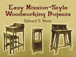 Easy Mission-Style Woodworking Projects 0486444120 Book Cover