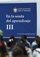 En la senda del aprendizaje III (Spanish Edition) 1716887895 Book Cover