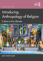Introducing Anthropology of Religion: Culture to the Ultimate 1138024910 Book Cover