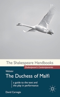 Webster: The Duchess of Malfi 0230243754 Book Cover