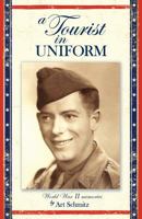 A Tourist in Uniform 193716599X Book Cover