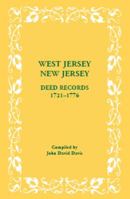 West Jersey, New Jersey Deed Records, 1721-1776 0788456873 Book Cover
