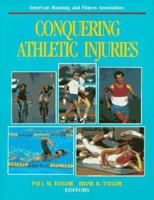 Conquering Athletic Injuries 0880113057 Book Cover