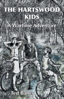 The Hartswood Kids: A Wartime Adventure 1839759461 Book Cover