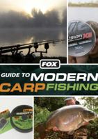 Fox Guide to Modern Carp Fishing 0091940257 Book Cover
