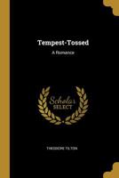 Tempest-Tossed: A Romance 0353939382 Book Cover