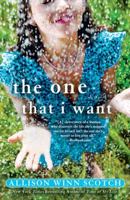 The One That I Want 0307464512 Book Cover