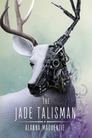 The Jade Talisman 1775250938 Book Cover