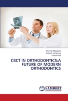Cbct in Orthodontics: A Future of Modern Orthodontics 620615517X Book Cover