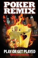 Poker Remix 1517030943 Book Cover