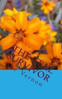 The Teal Survivor: Beating The Odds 1974376729 Book Cover