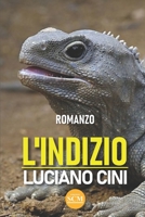 L'indizio B0C2SCMRY4 Book Cover