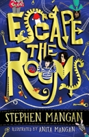 Escape the Rooms (the laugh-out-loud funny and mind-blowingly brilliant new book for kids!) 1407193627 Book Cover