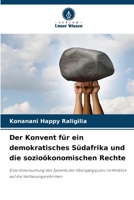 Der Konvent für ein demokratisches Südafrika und die sozioökonomischen Rechte (German Edition) 6208029007 Book Cover