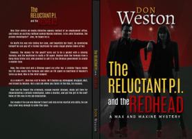 The Reluctant P. I and the Redhead 0996864733 Book Cover