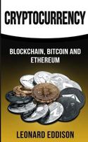 Cryptocurrency: Blockchain, Bitcoin and Ethereum 1981631879 Book Cover