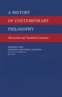 A History of Contemporary Philosophy, Nineteenth and Twentieth Centuries 1594171408 Book Cover