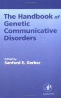 Handbook of Genetic Communicative Disorders 0122806050 Book Cover