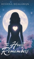 The Heart Remembers B0FF9N75VY Book Cover
