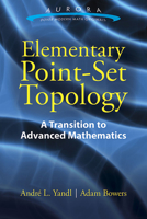 Elementary Point-Set Topology: A Transition to Advanced Mathematics 048680349X Book Cover