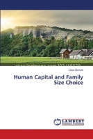 Human Capital and Family Size Choice 3659527599 Book Cover