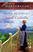 Seaside Cinderella (Love Inspired Historical) 037382792X Book Cover