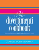 The Divertimenti Cookbook 0297844423 Book Cover