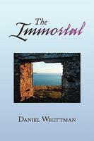 The Immortal 1436374316 Book Cover